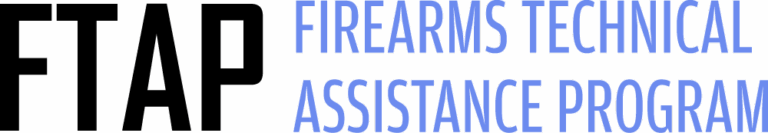 Firearms Technical Assistance Program