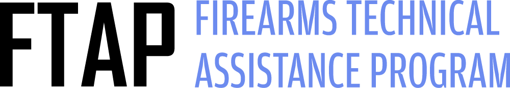 Firearms Technical Assistance Program